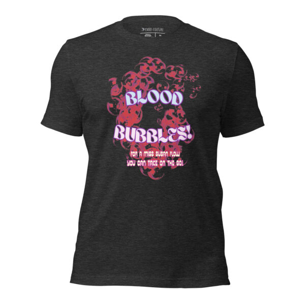 Miss Susan's Blood Bubbles Tee! - Image 7