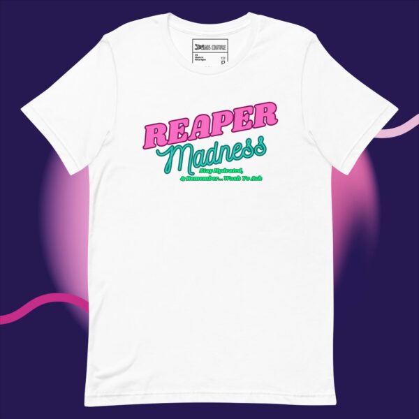 Reaper Madness Tee! - Image 24